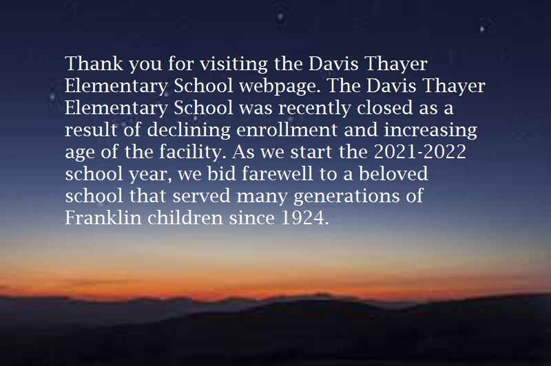 Davis Thayer Closing Message