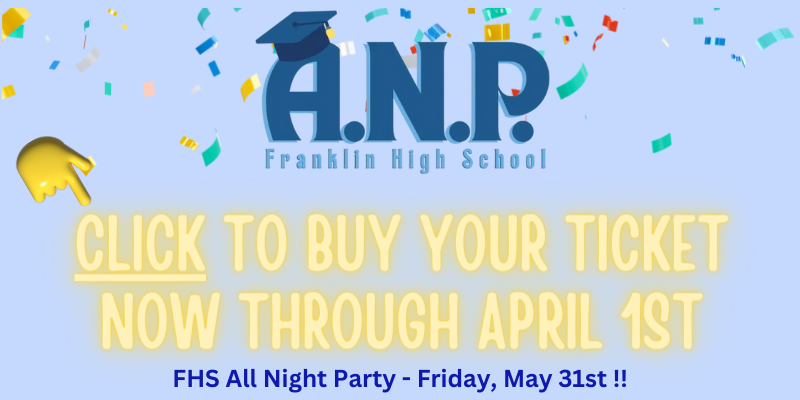 Buy your FHS All Night Party Ticket NOW though April 1st